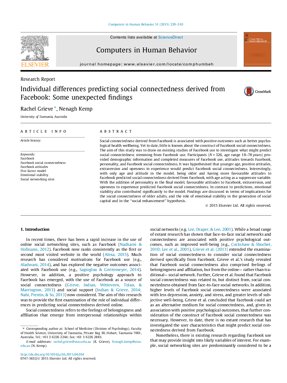 Individual differences predicting social connectedness derived from Facebook: Some unexpected findings