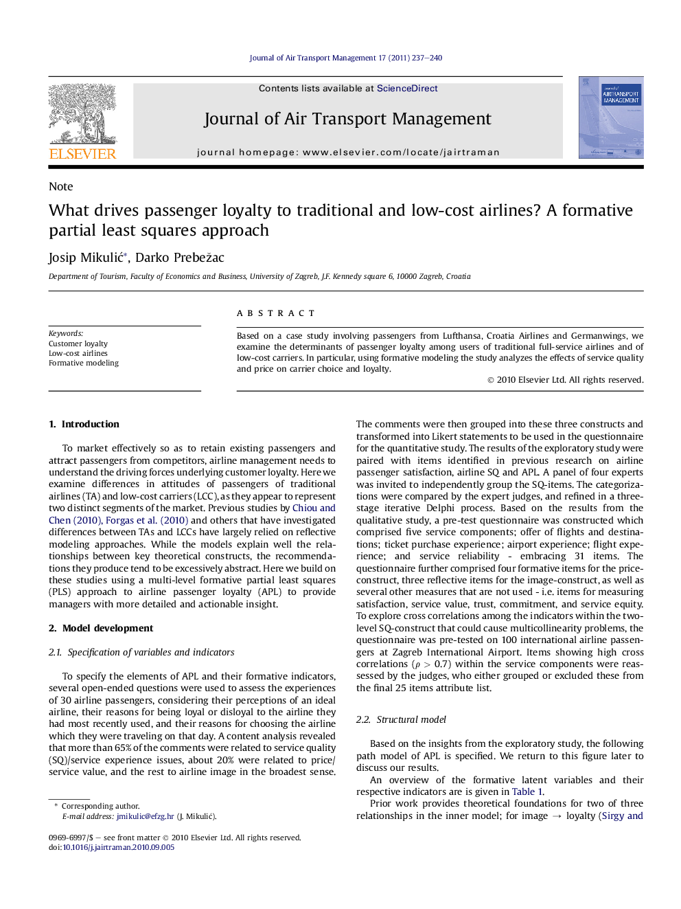 What drives passenger loyalty to traditional and low-cost airlines? A formative partial least squares approach