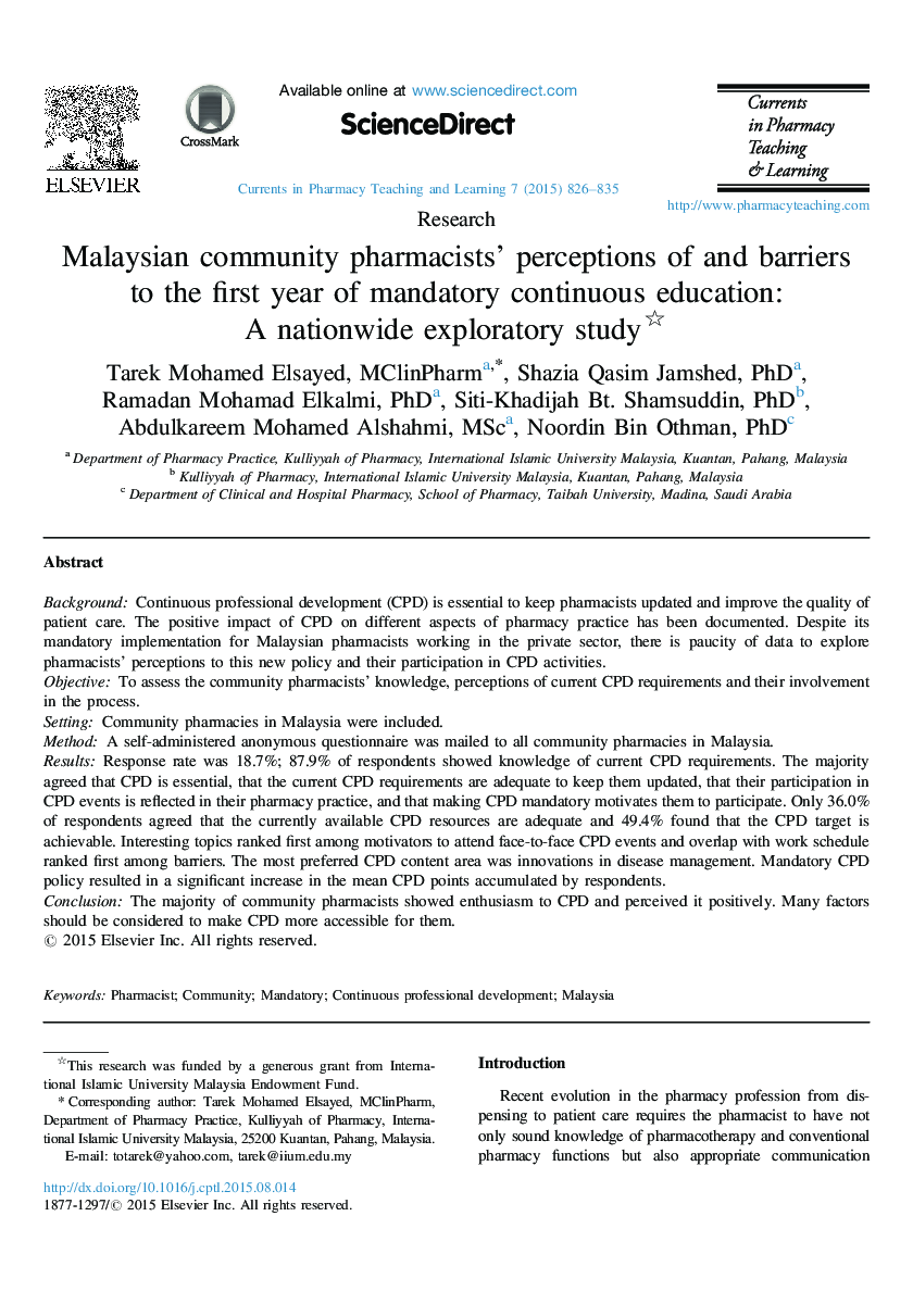 Malaysian community pharmacistsÊ¼ perceptions of and barriers to the first year of mandatory continuous education: A nationwide exploratory study