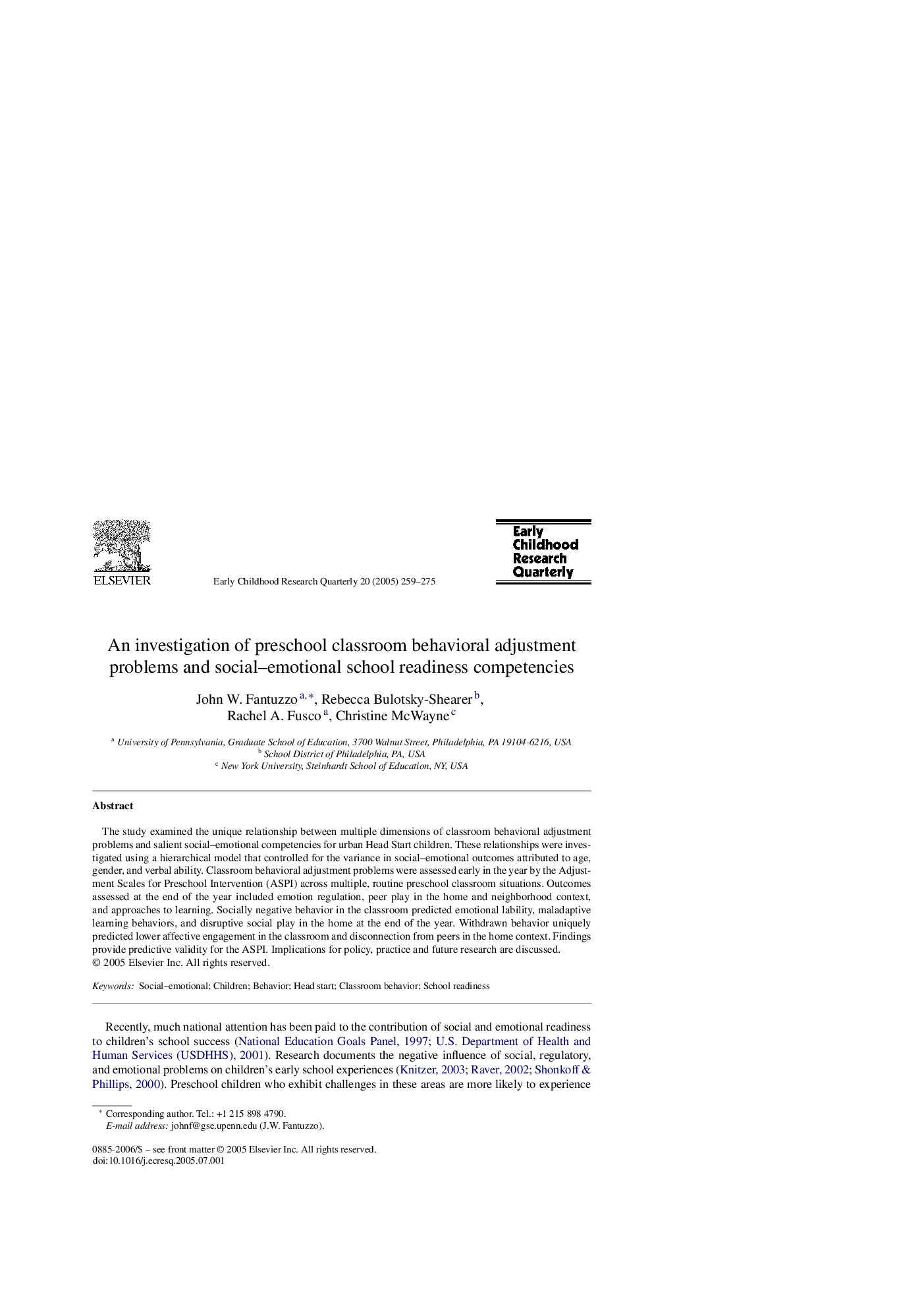 An investigation of preschool classroom behavioral adjustment problems and social-emotional school readiness competencies