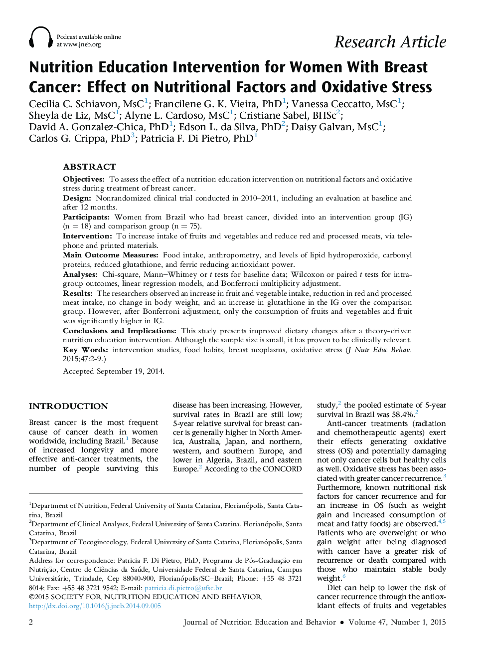 Nutrition Education Intervention for Women With Breast Cancer: Effect on Nutritional Factors and Oxidative Stress