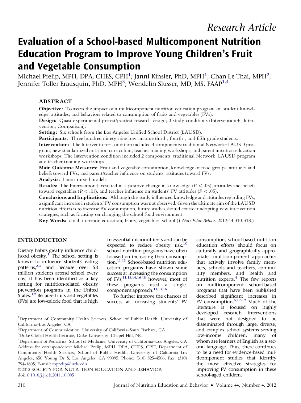 Evaluation of a School-based Multicomponent Nutrition Education Program to Improve Young Children's Fruit and Vegetable Consumption