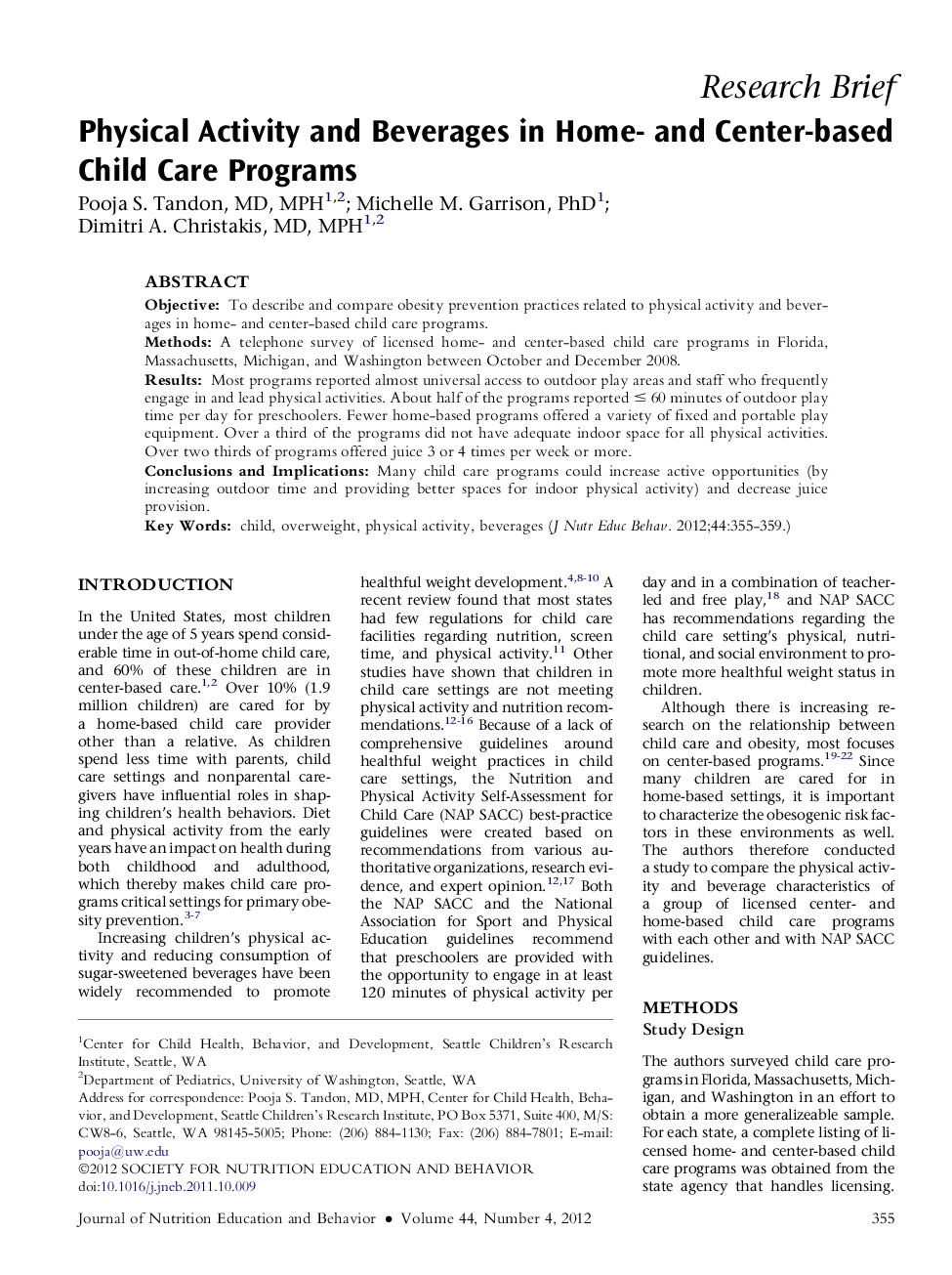 Physical Activity and Beverages in Home- and Center-based Child Care Programs