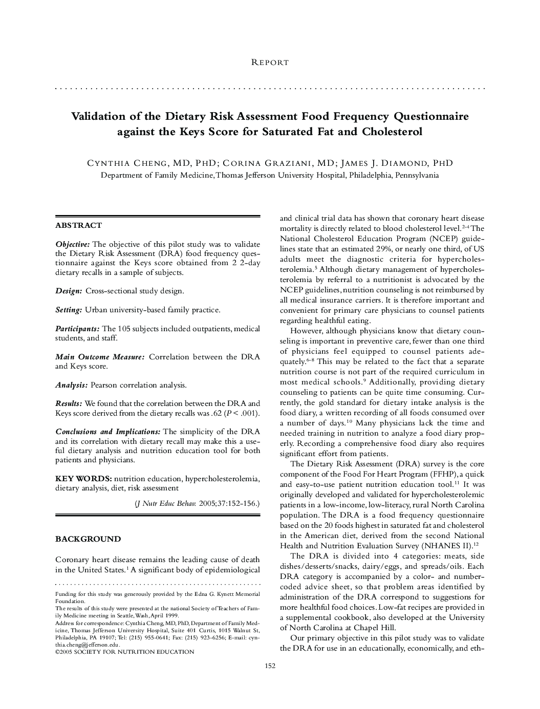 Validation of the Dietary Risk Assessment Food Frequency Questionnaire against the Keys Score for Saturated Fat and Cholesterol