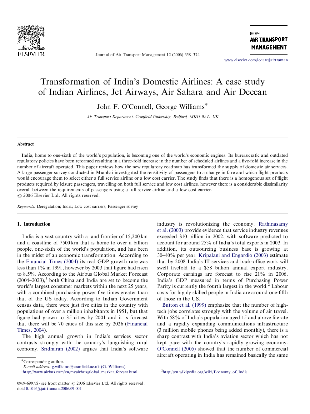 Transformation of India's Domestic Airlines: A case study of Indian Airlines, Jet Airways, Air Sahara and Air Deccan