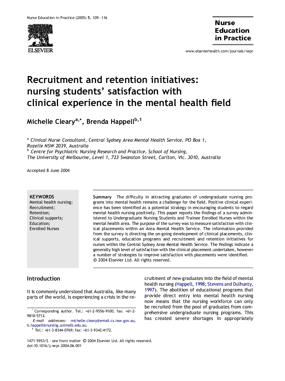 Recruitment and retention initiatives: nursing students' satisfaction with clinical experience in the mental health field