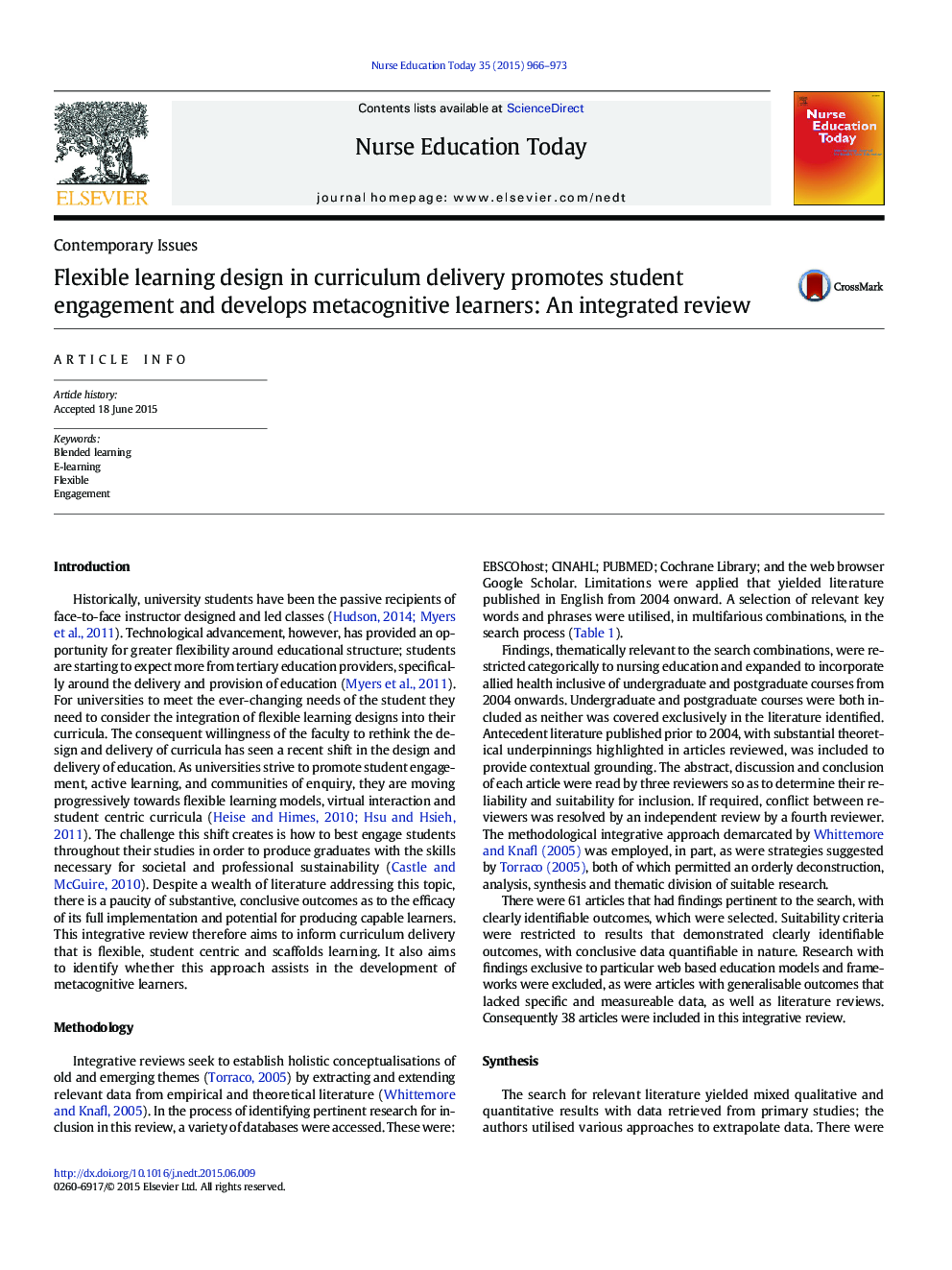 Flexible learning design in curriculum delivery promotes student engagement and develops metacognitive learners: An integrated review