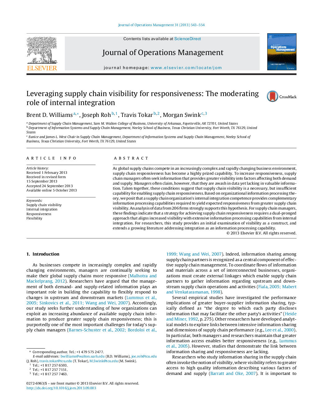 Leveraging supply chain visibility for responsiveness: The moderating role of internal integration