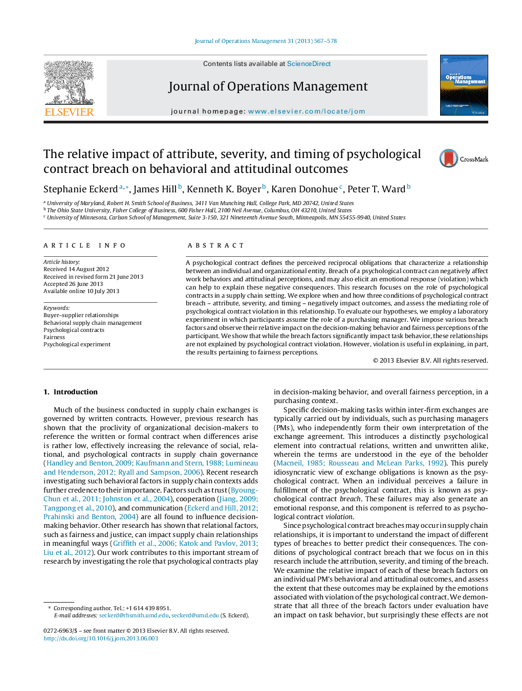 The relative impact of attribute, severity, and timing of psychological contract breach on behavioral and attitudinal outcomes