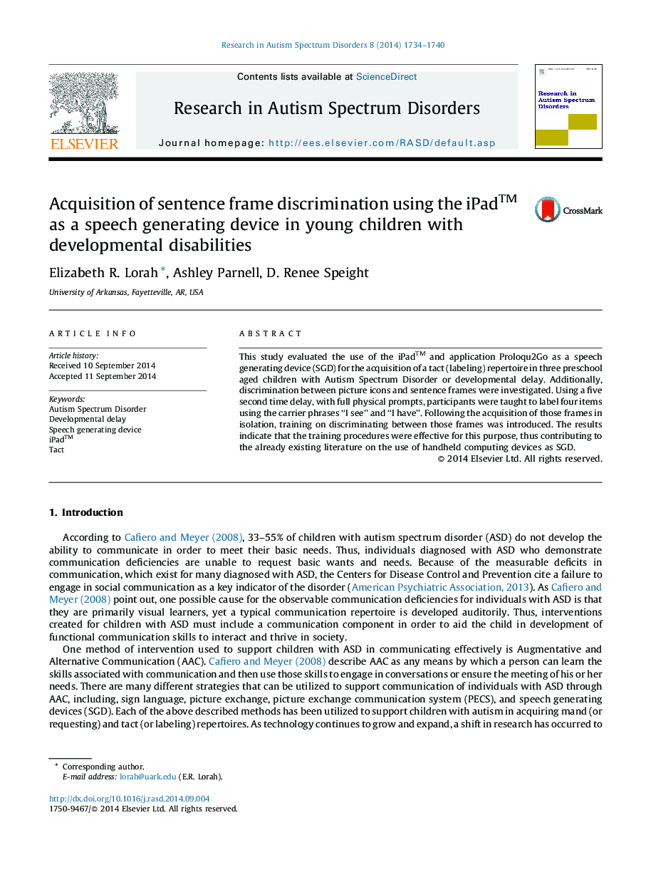 Acquisition of sentence frame discrimination using the iPadâ¢ as a speech generating device in young children with developmental disabilities