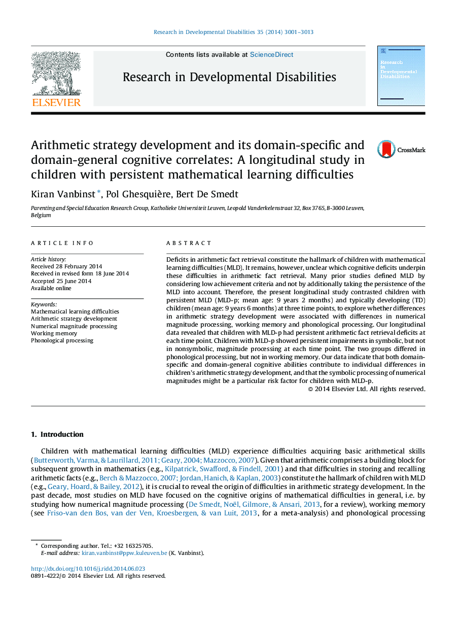 Arithmetic strategy development and its domain-specific and domain-general cognitive correlates: A longitudinal study in children with persistent mathematical learning difficulties