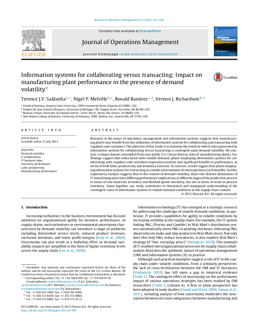 Information systems for collaborating versus transacting: Impact on manufacturing plant performance in the presence of demand volatility 