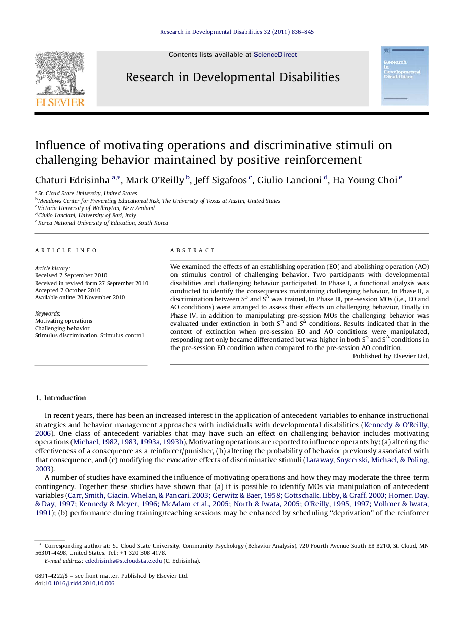 Influence of motivating operations and discriminative stimuli on challenging behavior maintained by positive reinforcement