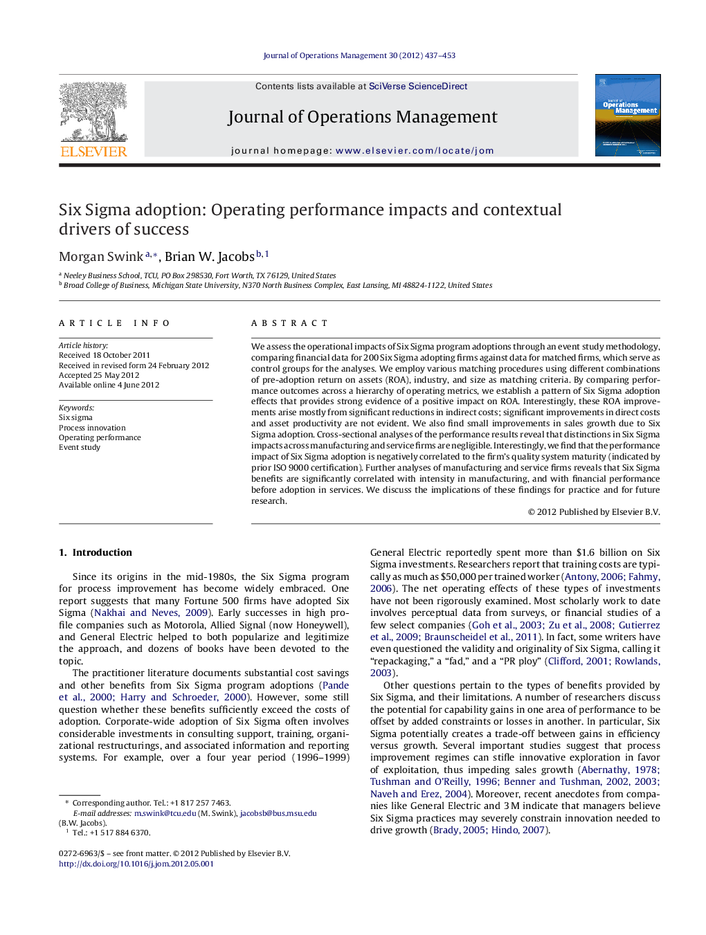 Six Sigma adoption: Operating performance impacts and contextual drivers of success