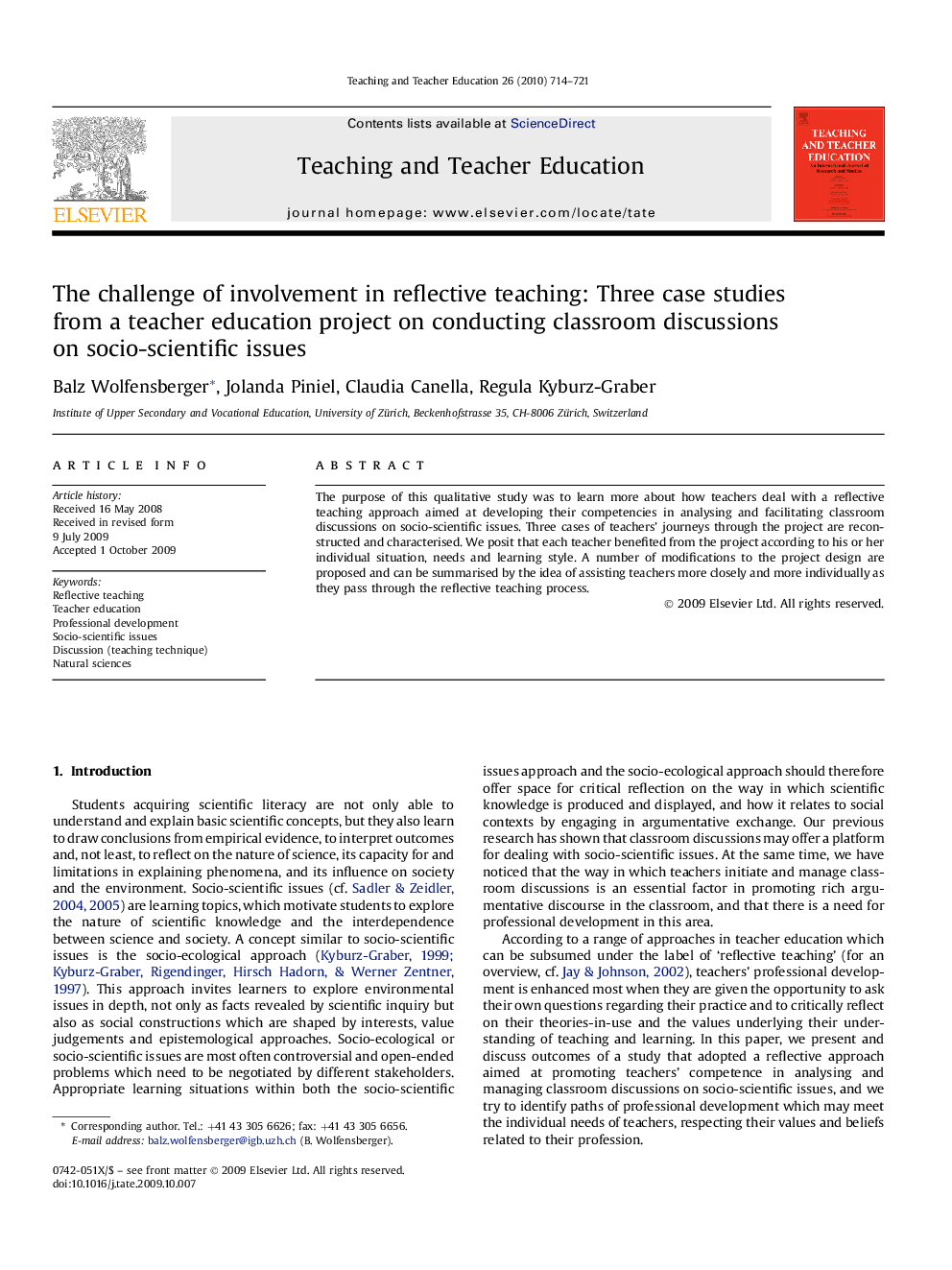 The challenge of involvement in reflective teaching: Three case studies from a teacher education project on conducting classroom discussions on socio-scientific issues