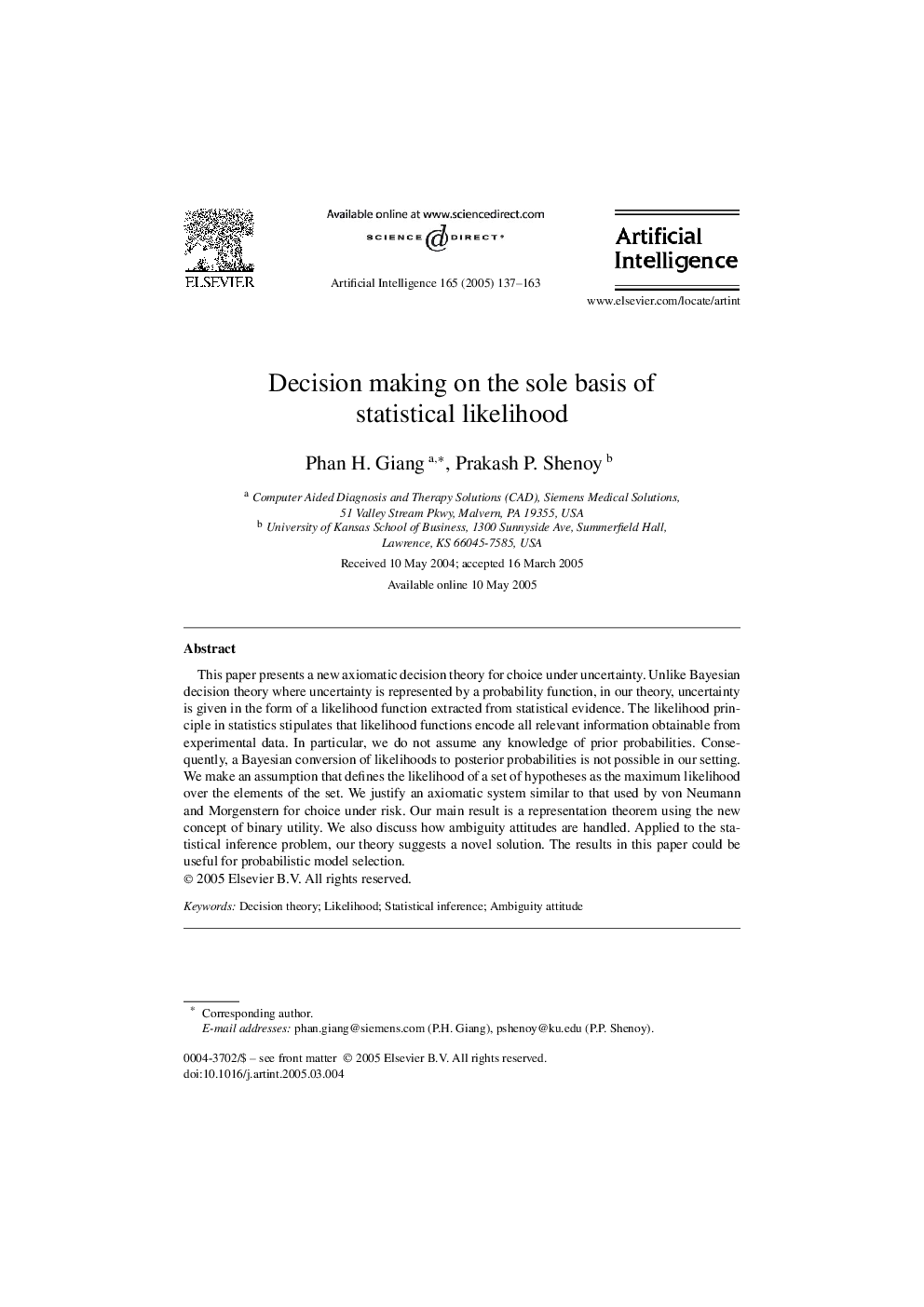 Decision making on the sole basis of statistical likelihood