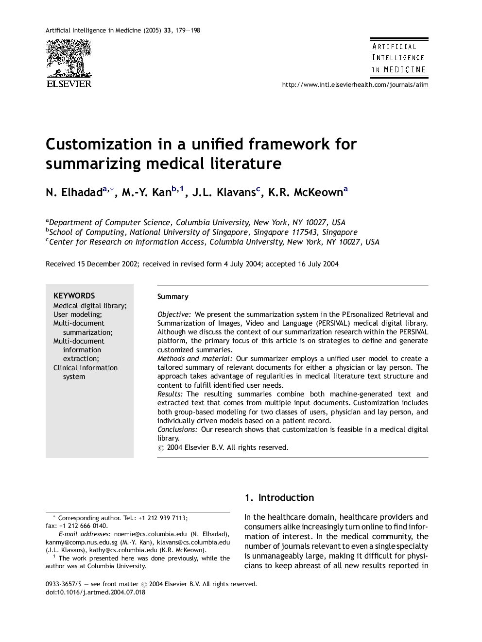 Customization in a unified framework for summarizing medical literature