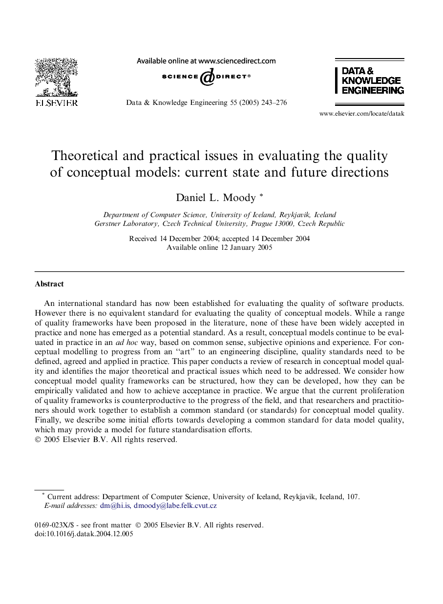 Theoretical and practical issues in evaluating the quality of conceptual models: current state and future directions