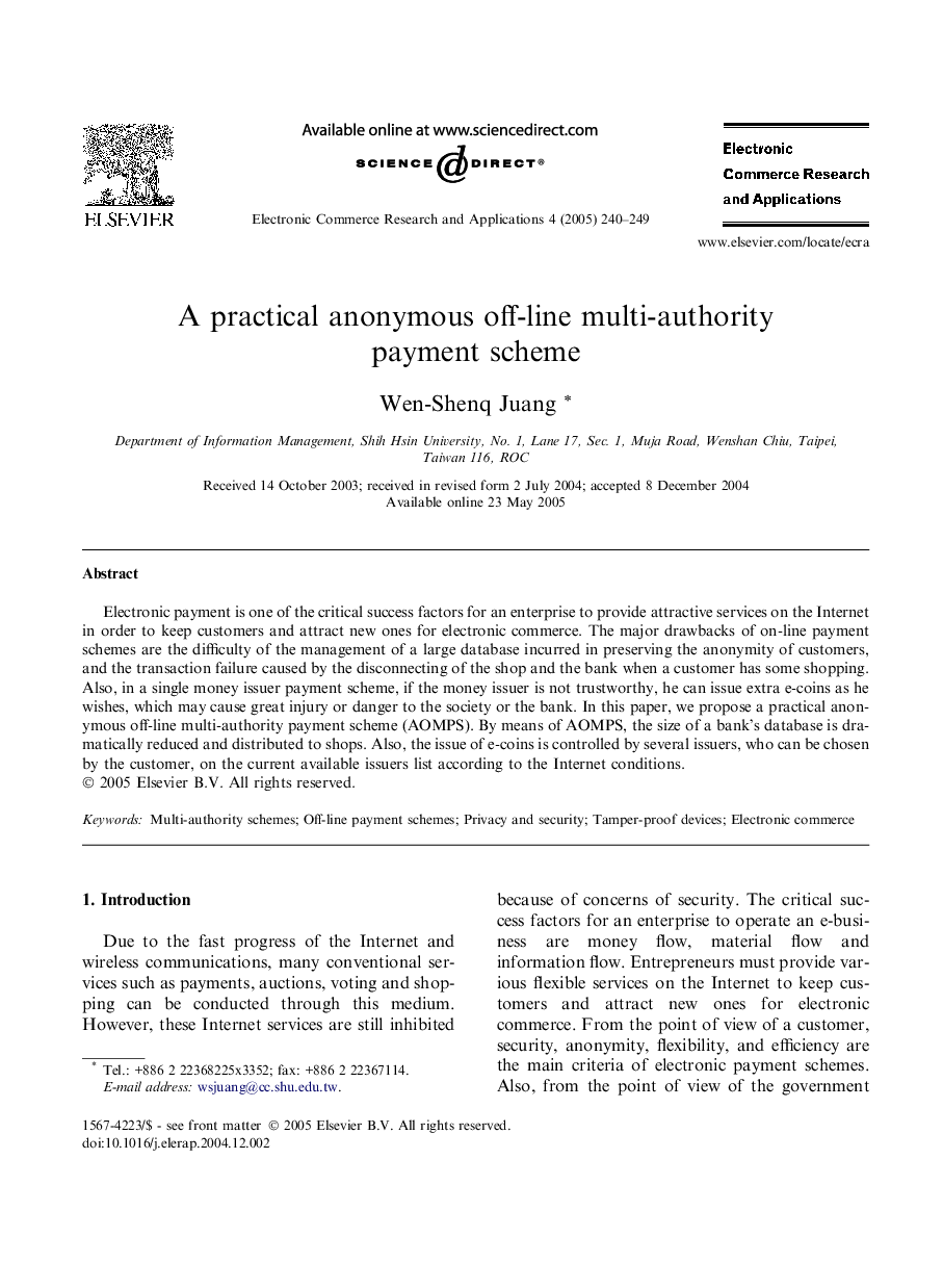 A practical anonymous off-line multi-authority payment scheme