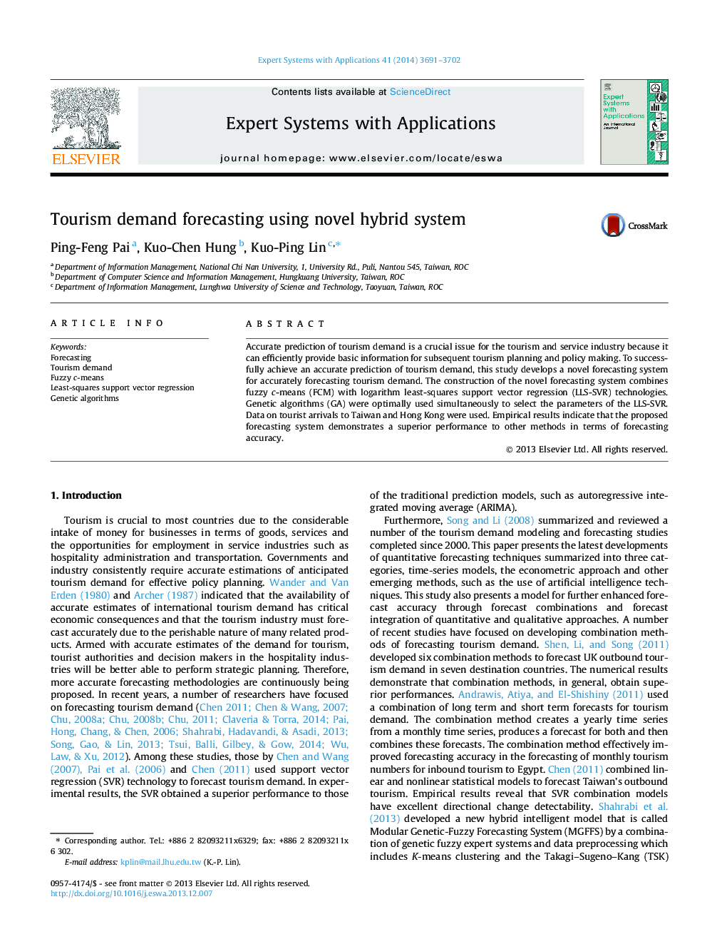 Tourism demand forecasting using novel hybrid system