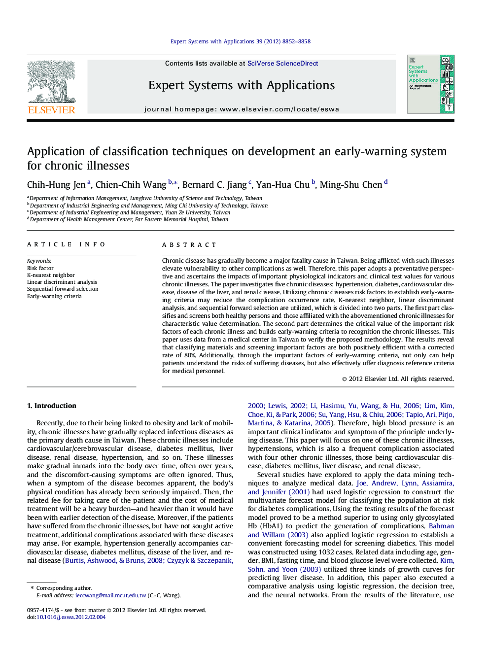 Application of classification techniques on development an early-warning system for chronic illnesses