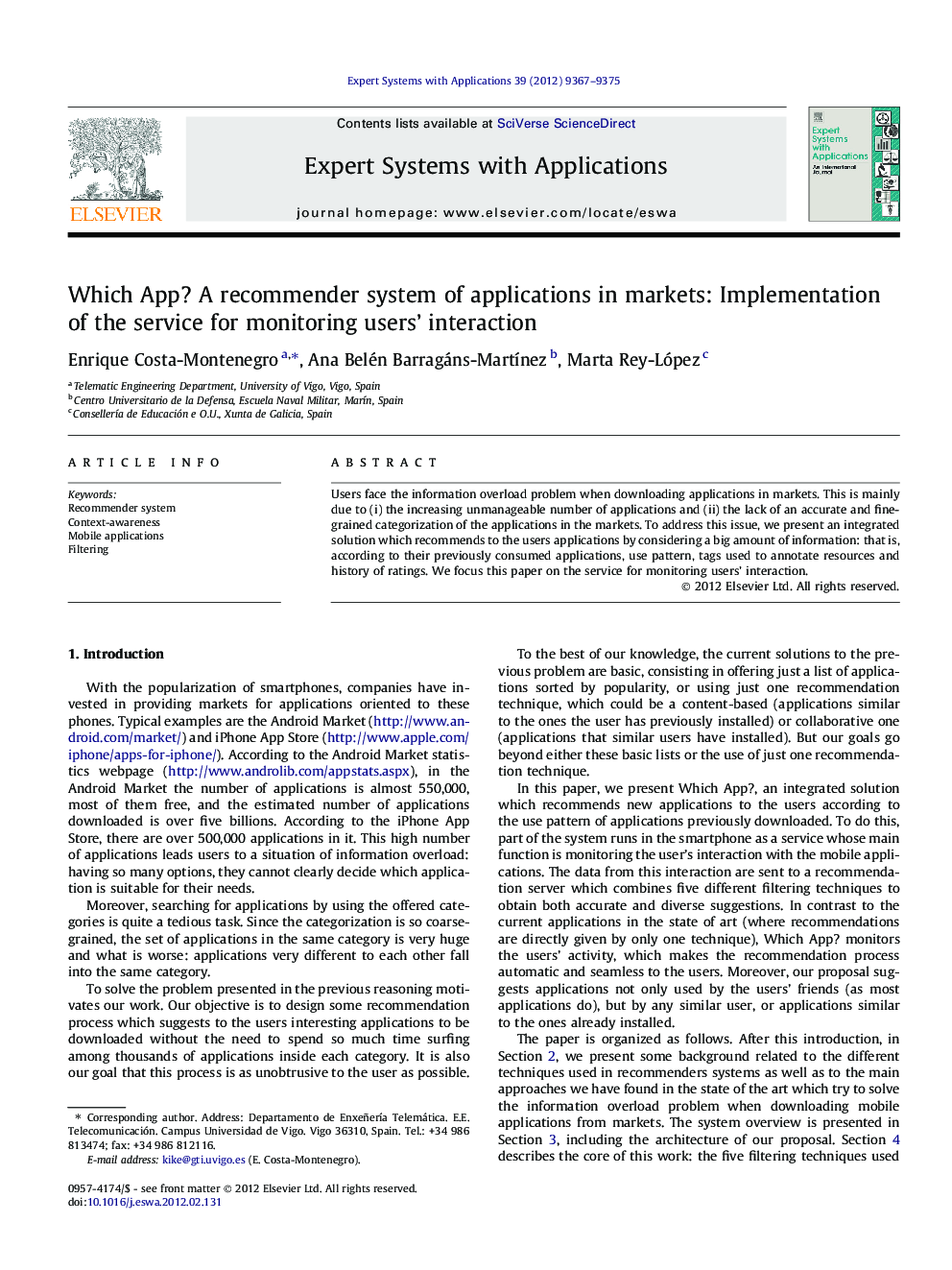 Which App? A recommender system of applications in markets: Implementation of the service for monitoring users' interaction