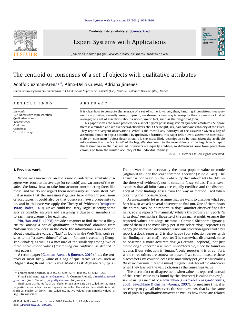 The centroid or consensus of a set of objects with qualitative attributes