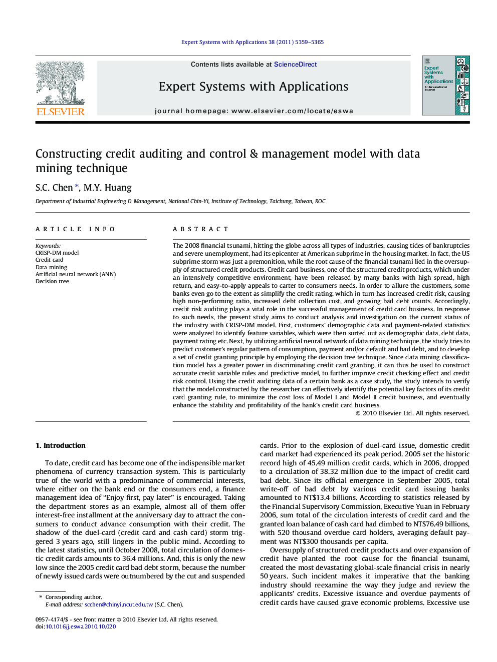 Constructing credit auditing and control & management model with data mining technique