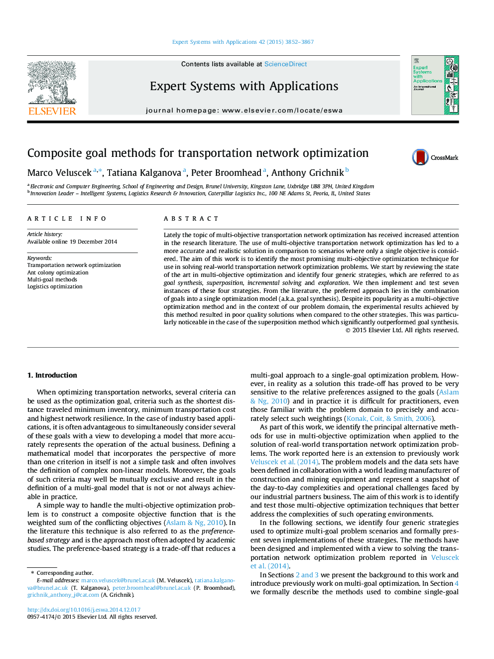 Composite goal methods for transportation network optimization