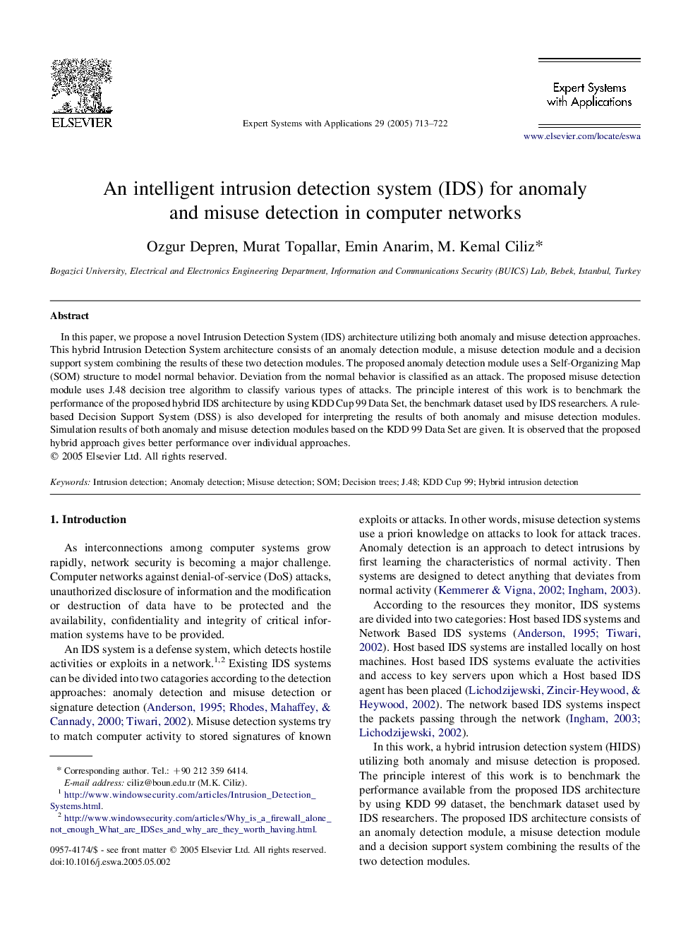 An intelligent intrusion detection system (IDS) for anomaly and misuse detection in computer networks