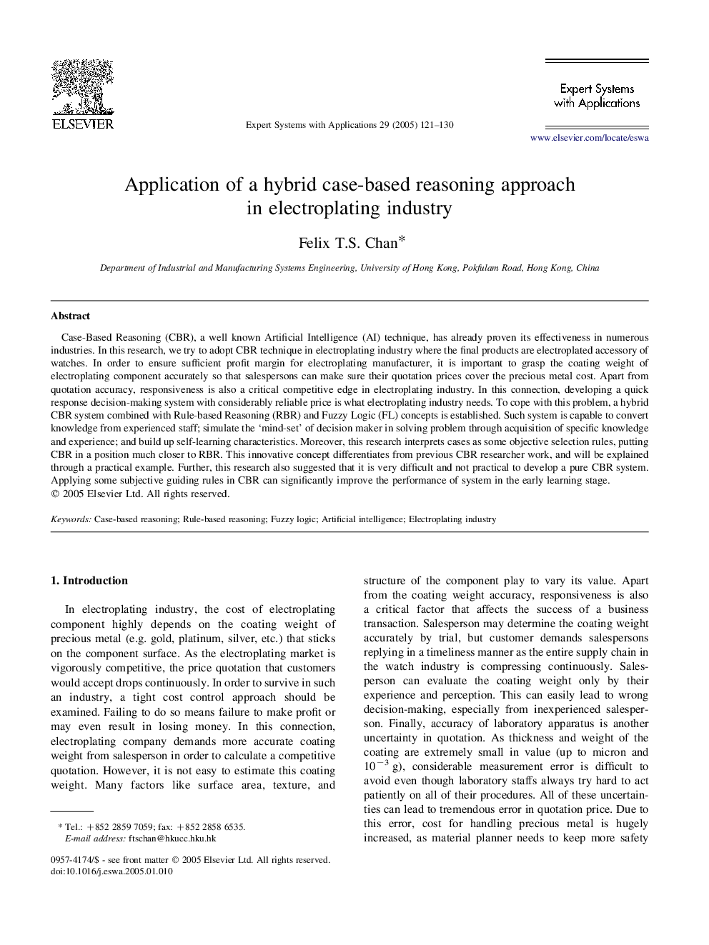 Application of a hybrid case-based reasoning approach in electroplating industry