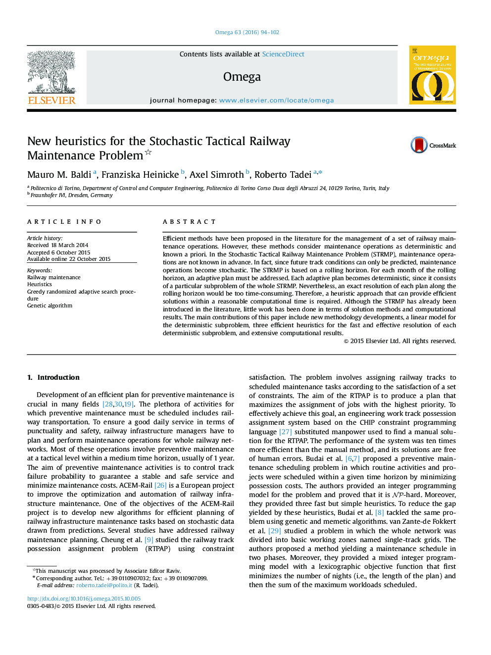 New heuristics for the Stochastic Tactical Railway Maintenance Problem 