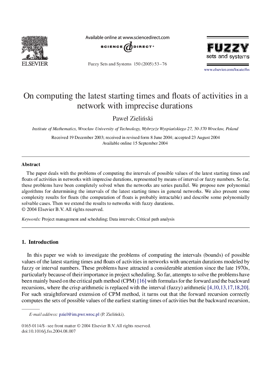 On computing the latest starting times and floats of activities in a network with imprecise durations