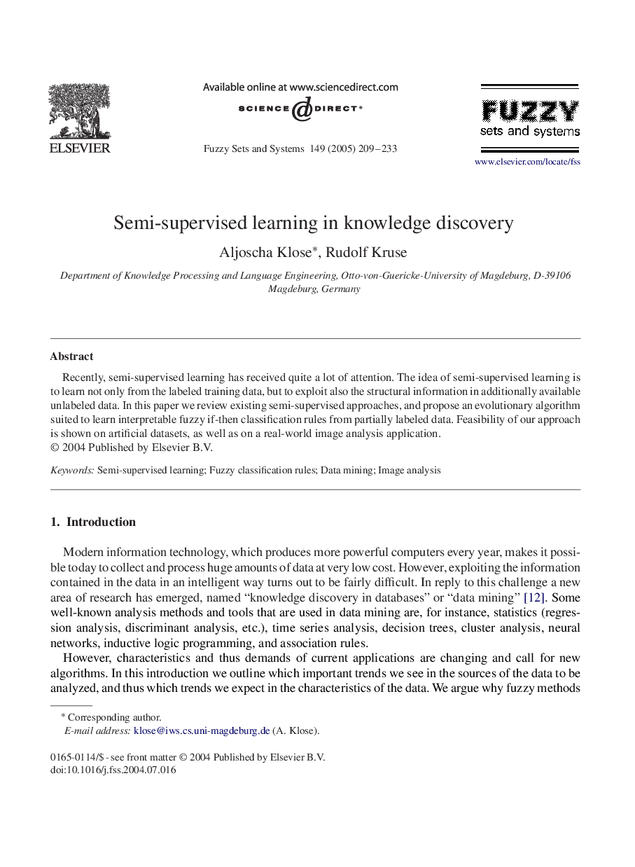 Semi-supervised learning in knowledge discovery