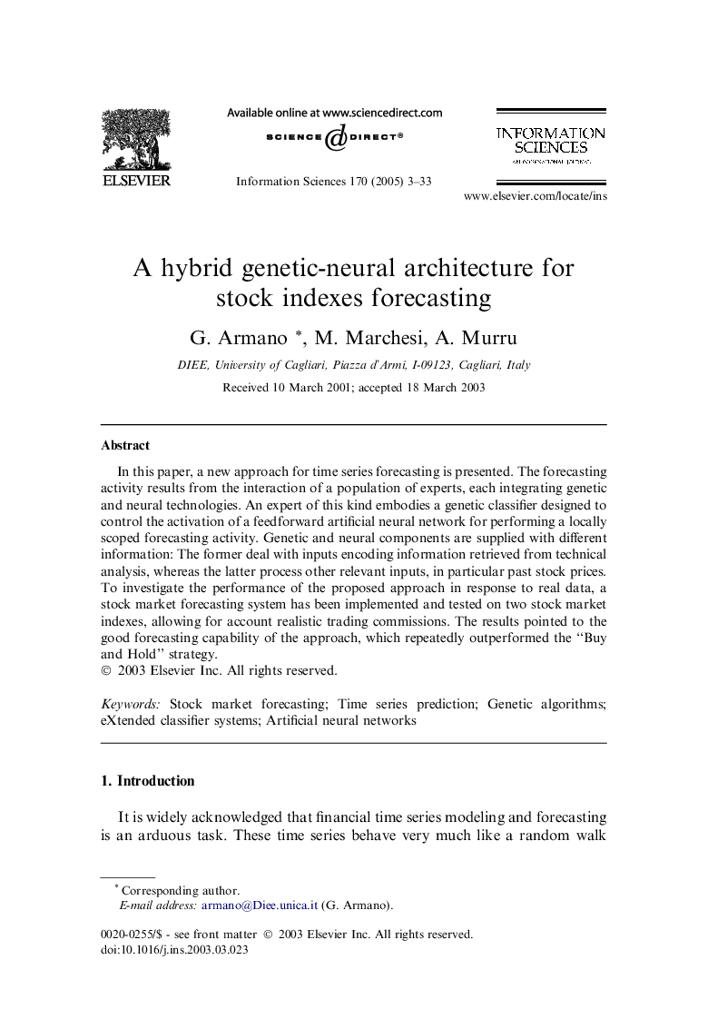 A hybrid genetic-neural architecture for stock indexes forecasting