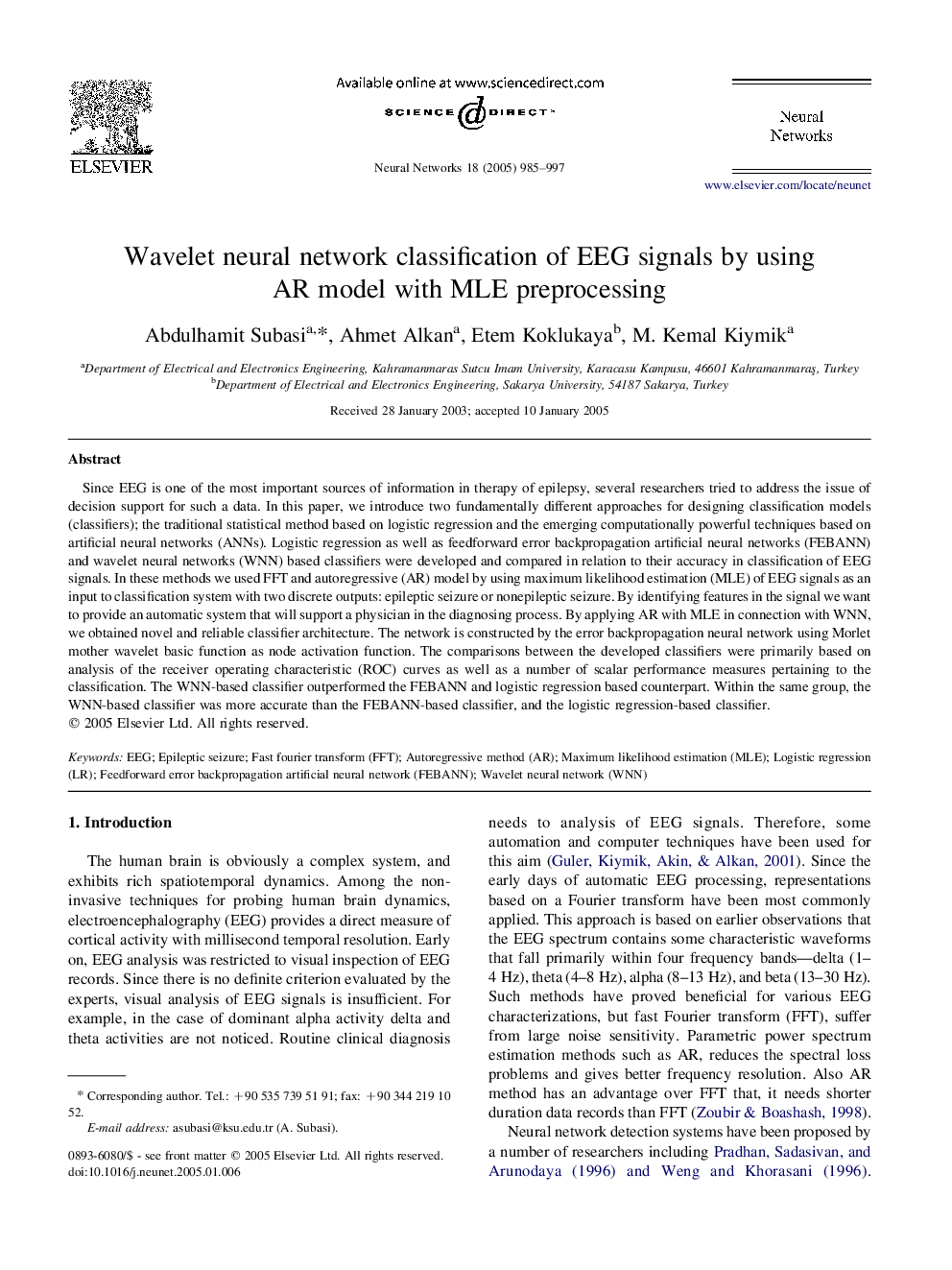 Wavelet neural network classification of EEG signals by using AR model with MLE preprocessing