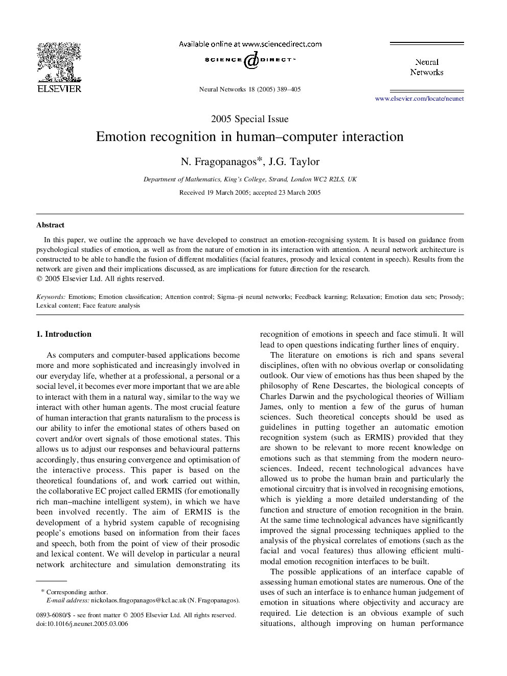 Emotion recognition in human-computer interaction