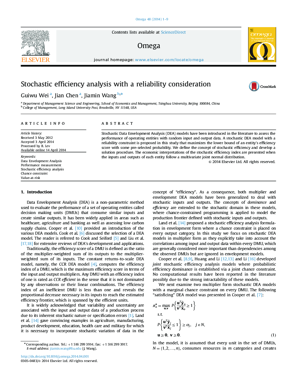 Stochastic efficiency analysis with a reliability consideration