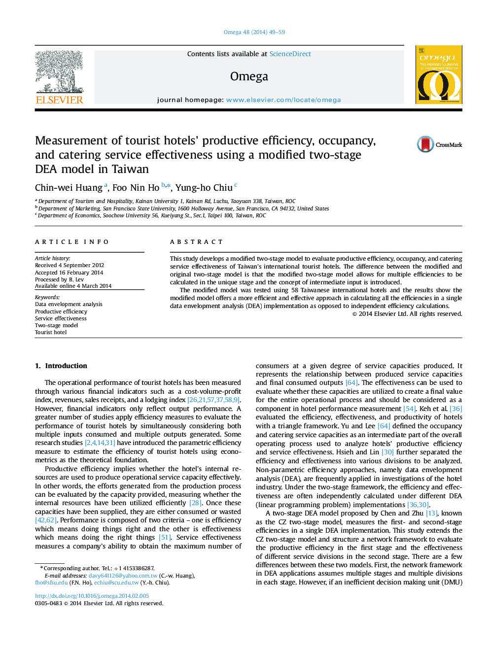 Measurement of tourist hotels׳ productive efficiency, occupancy, and catering service effectiveness using a modified two-stage DEA model in Taiwan