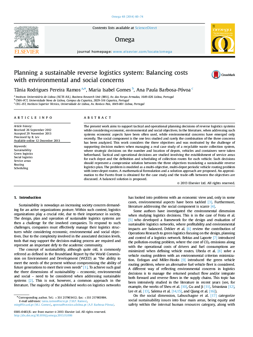 Planning a sustainable reverse logistics system: Balancing costs with environmental and social concerns