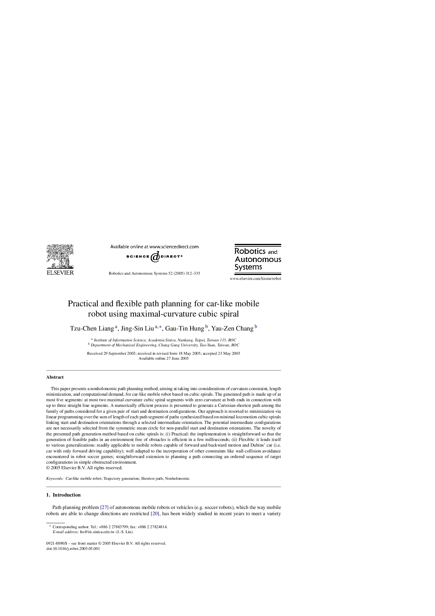 Practical and flexible path planning for car-like mobile robot using maximal-curvature cubic spiral