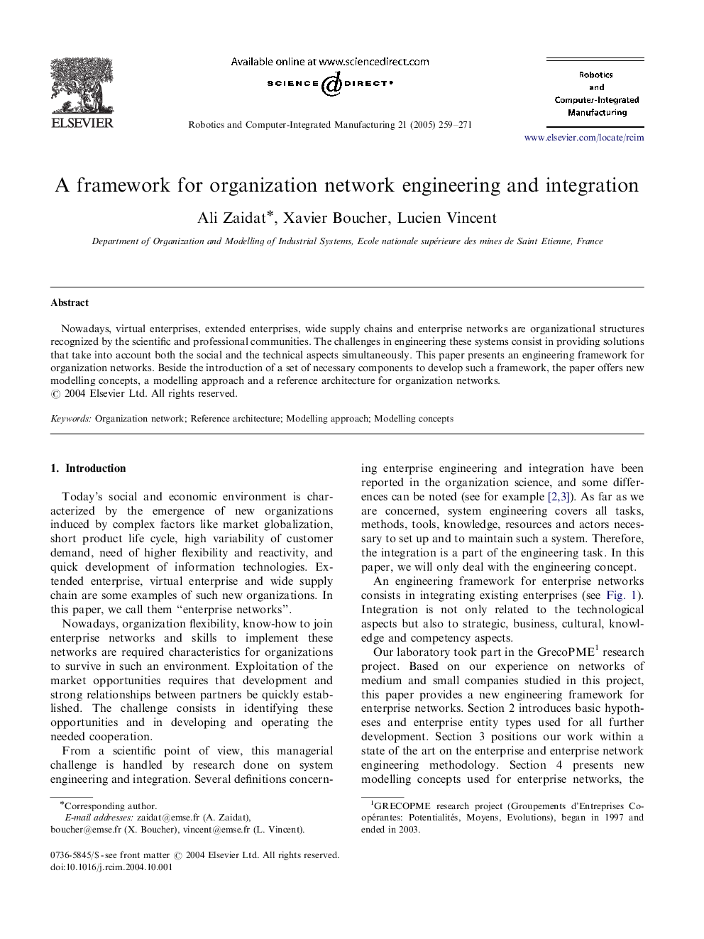 A framework for organization network engineering and integration