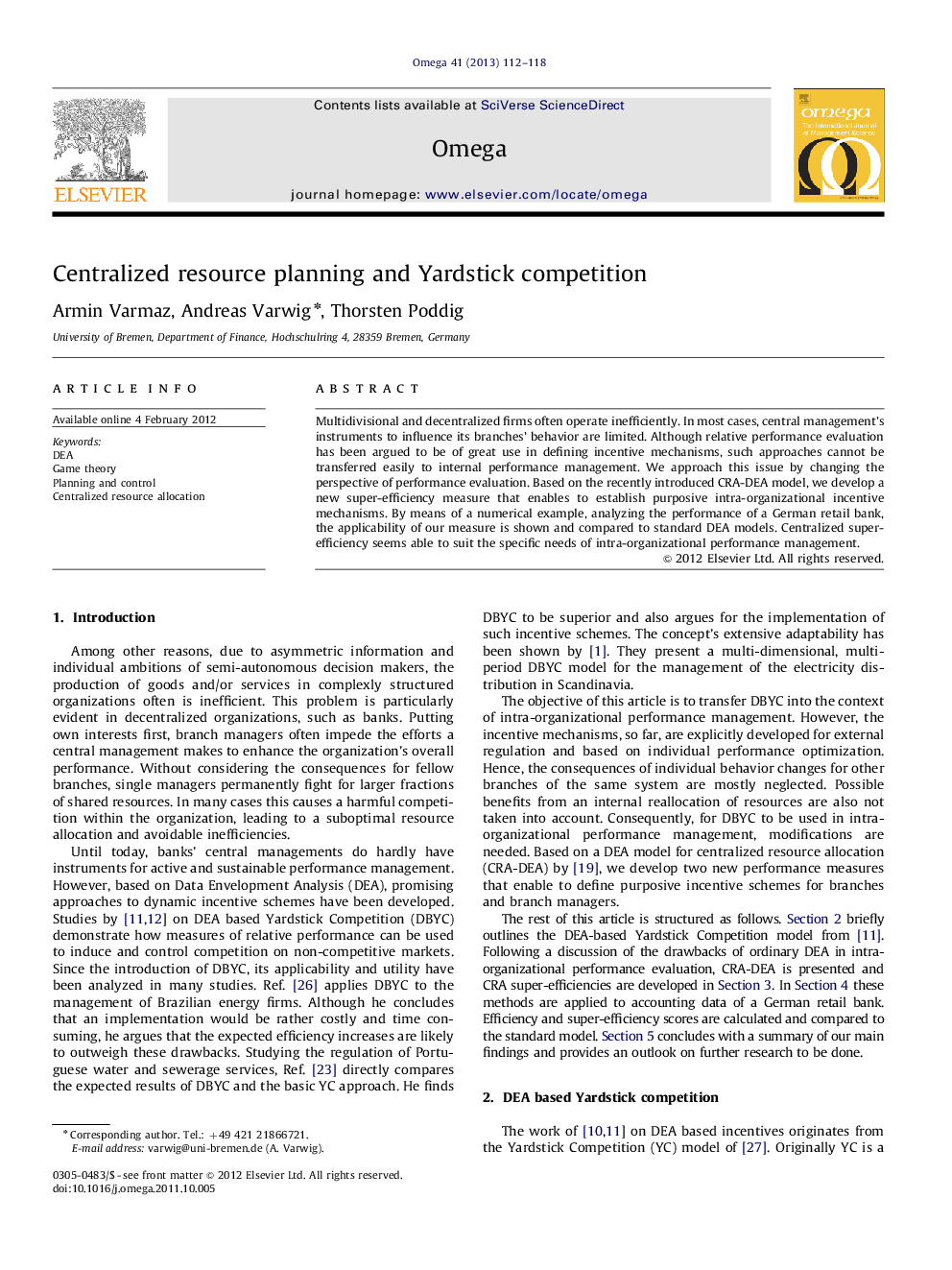 Centralized resource planning and Yardstick competition