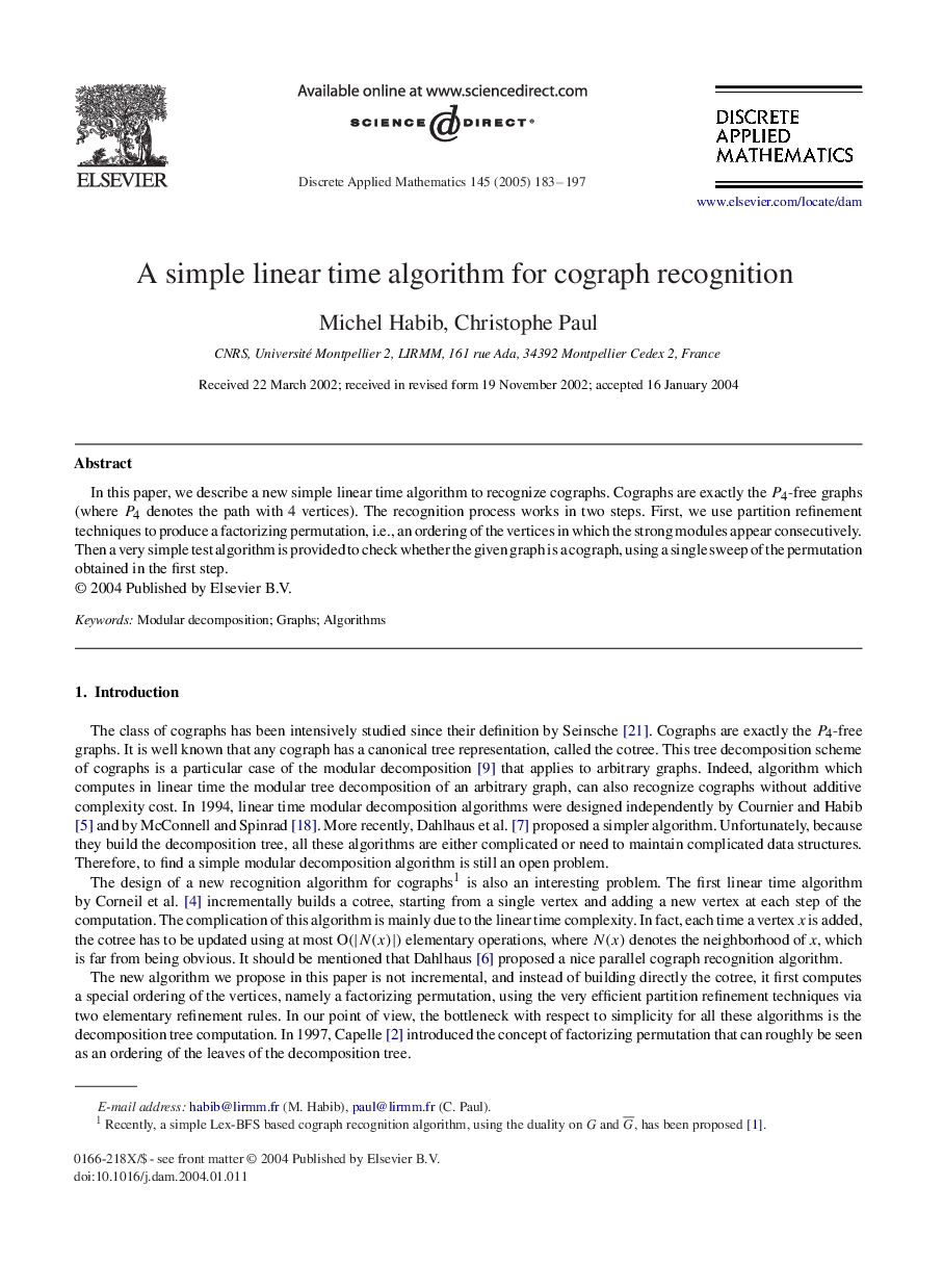 A simple linear time algorithm for cograph recognition