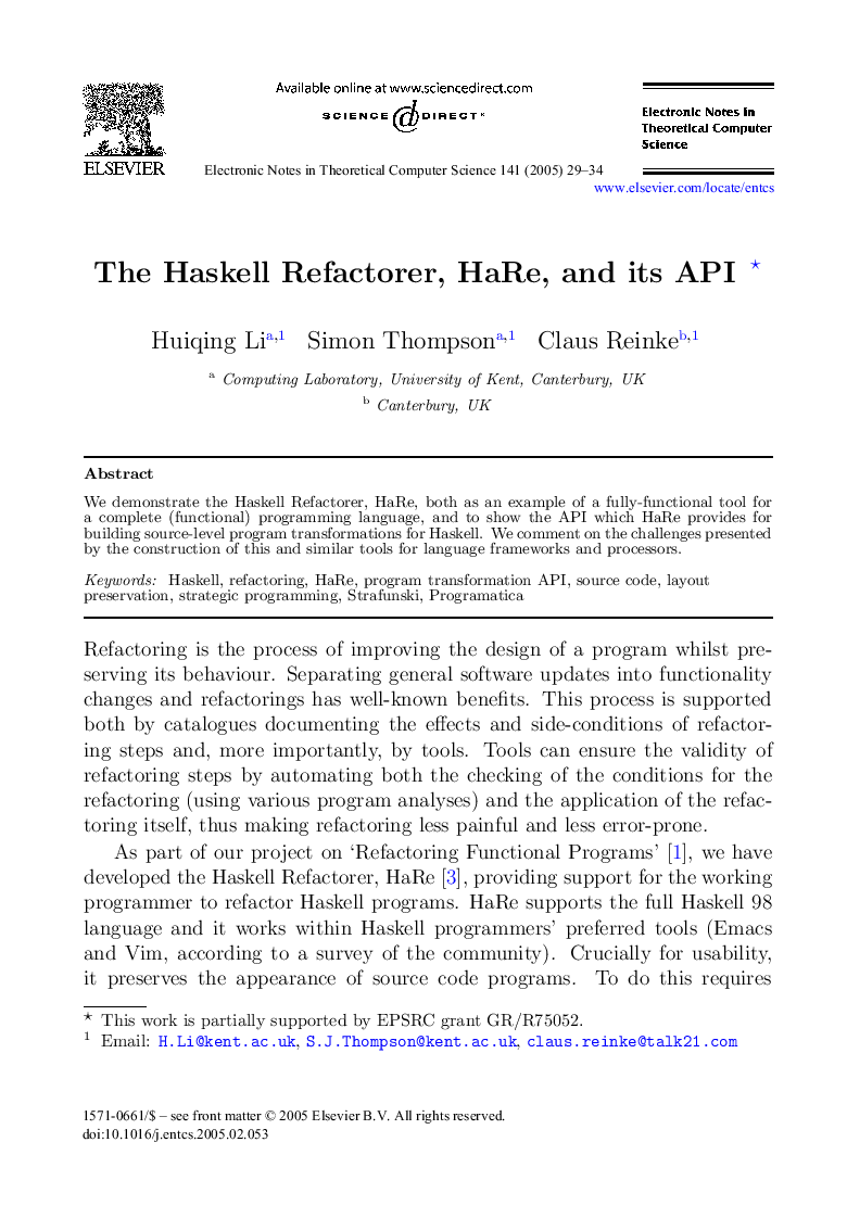 The Haskell Refactorer, HaRe, and its API