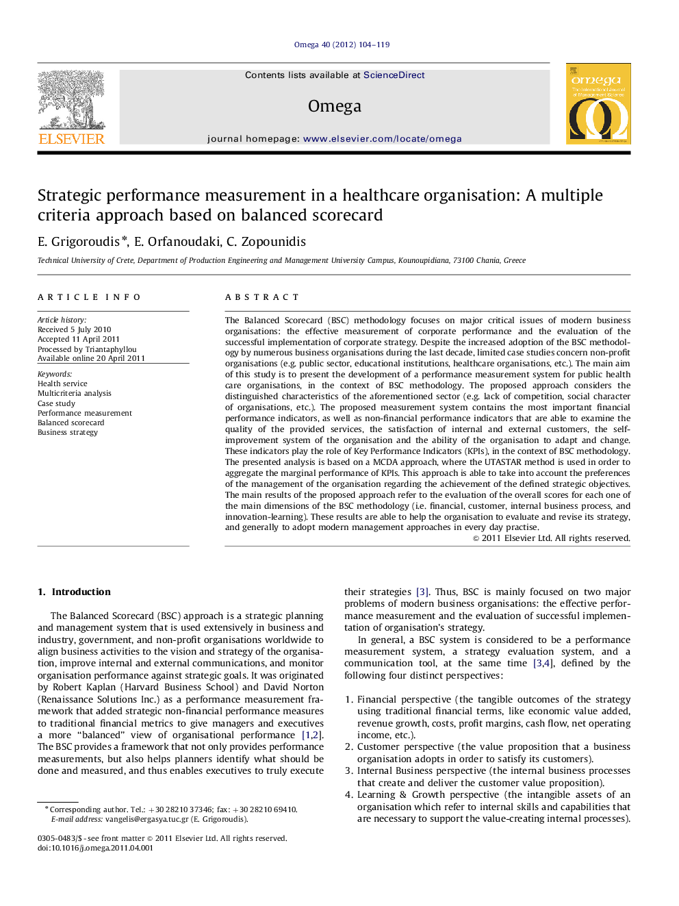 Strategic performance measurement in a healthcare organisation: A multiple criteria approach based on balanced scorecard