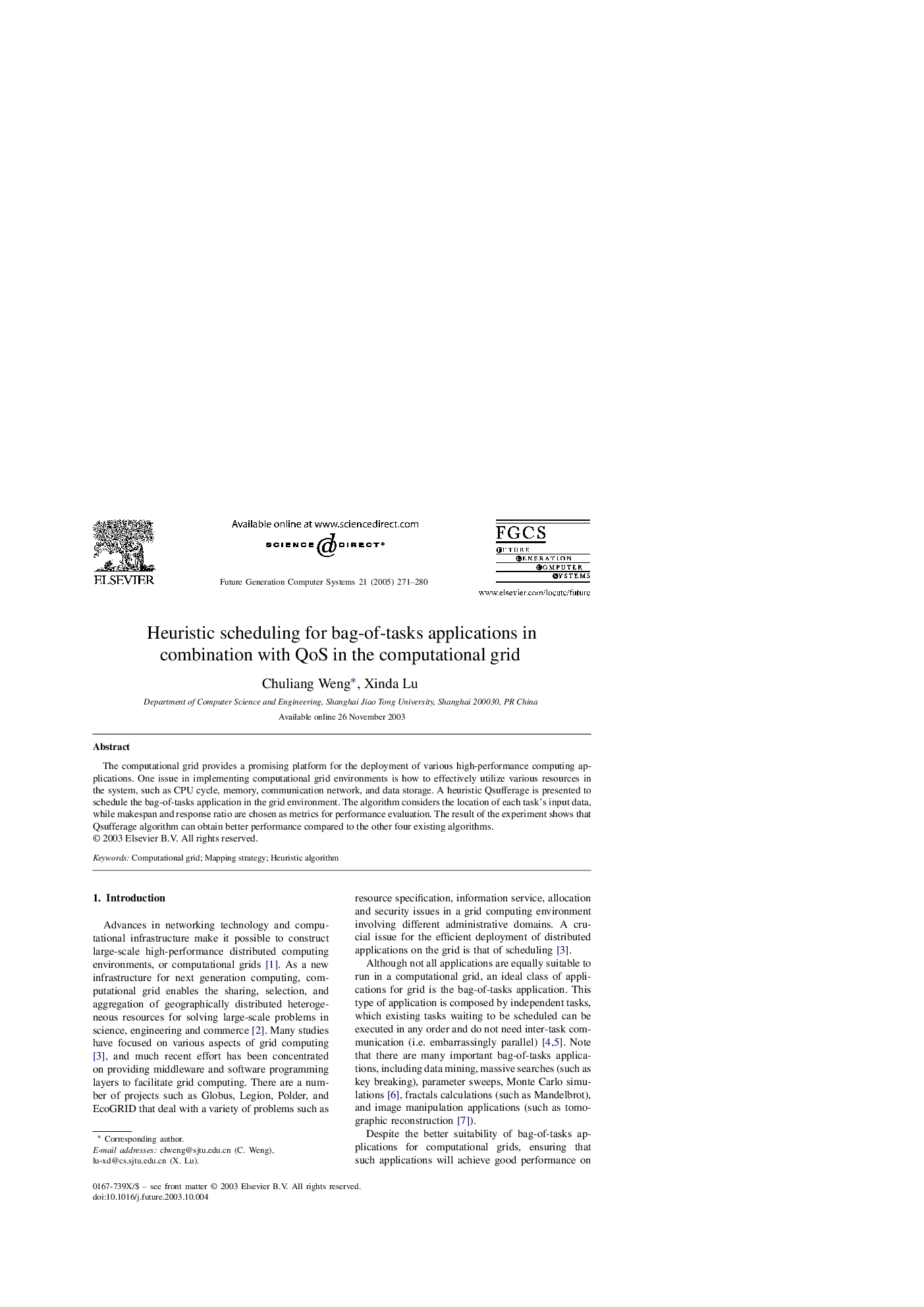 Heuristic scheduling for bag-of-tasks applications in combination with QoS in the computational grid