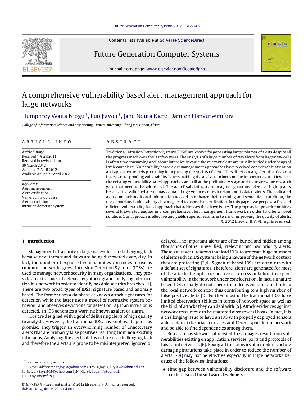 A comprehensive vulnerability based alert management approach for large networks