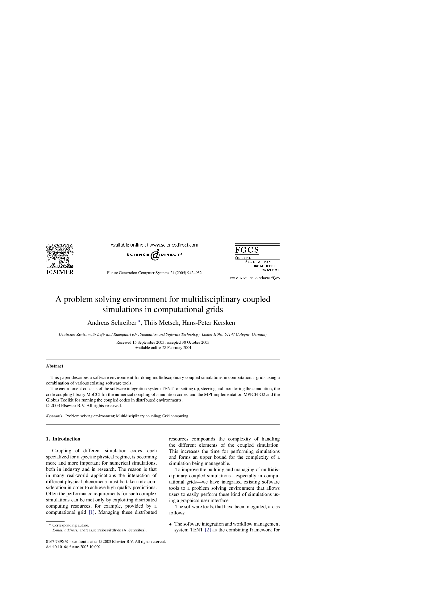 A problem solving environment for multidisciplinary coupled simulations in computational grids