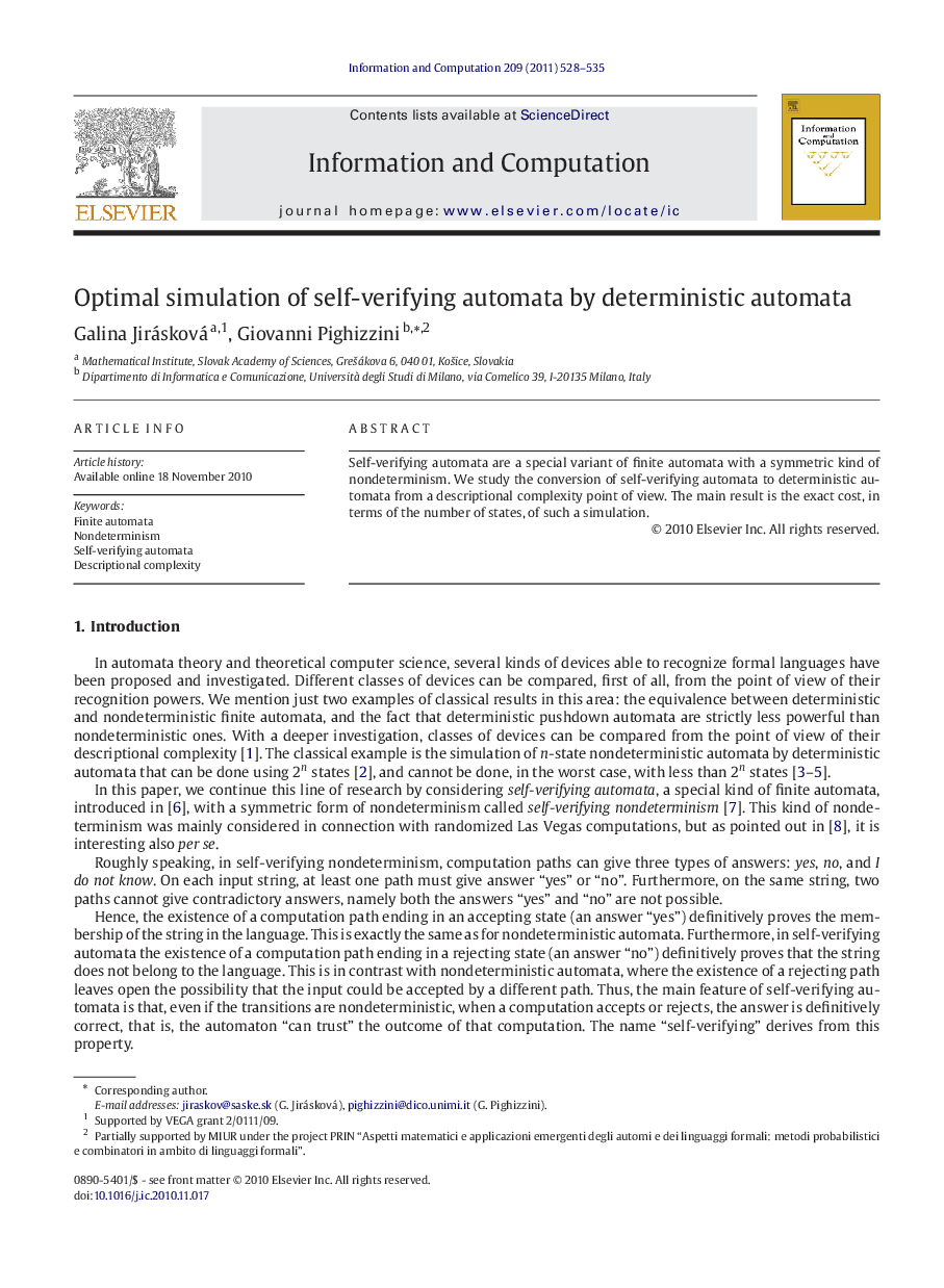 Optimal simulation of self-verifying automata by deterministic automata